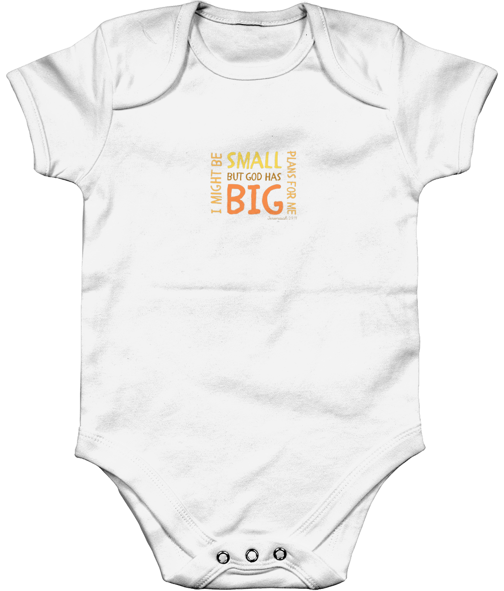 I might be small but God has big plans for me