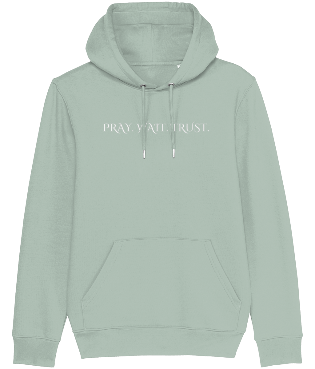 Pray. Wait. Trust.