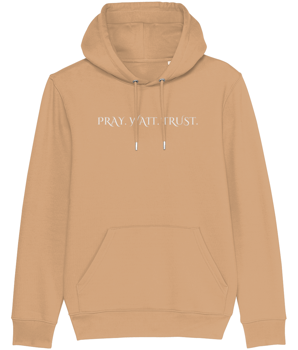 Pray. Wait. Trust.