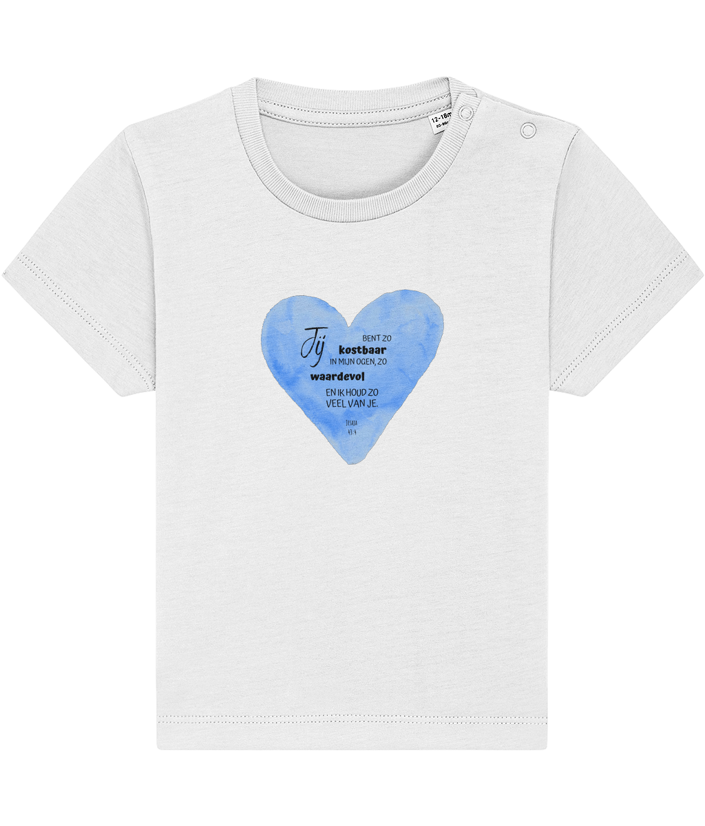Jij bent zo kostbaar in mijn ogen, zo waardevol en ik houd zo veel van je