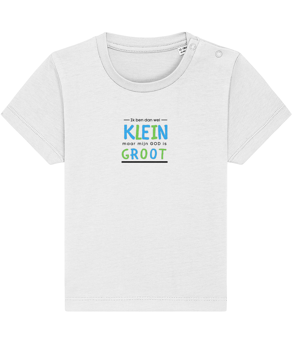 Ik ben dan wel klein maar mijn God is groot