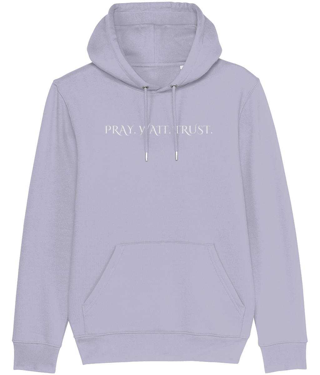 Pray. Wait. Trust.