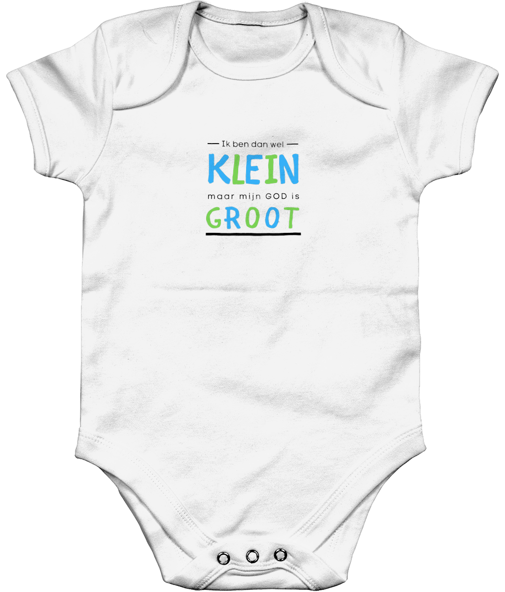 Ik ben dan wel klein maar mijn God is groot