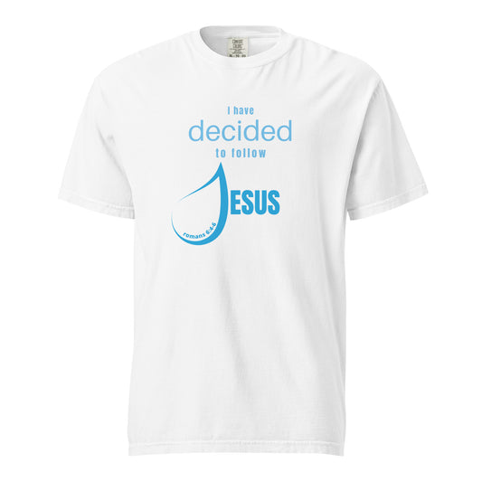 I have decided to follow Jesus