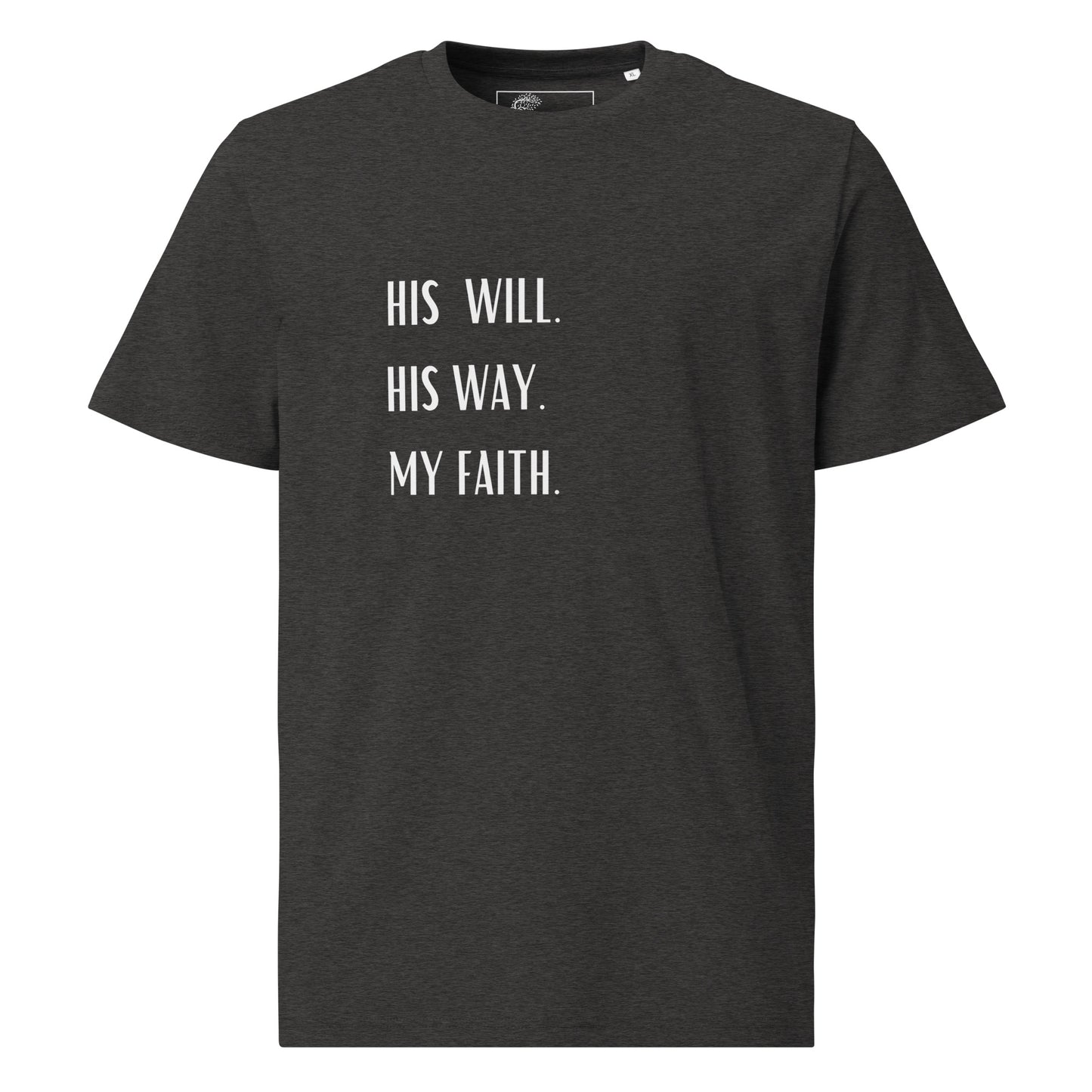 His will, His way, my faith
