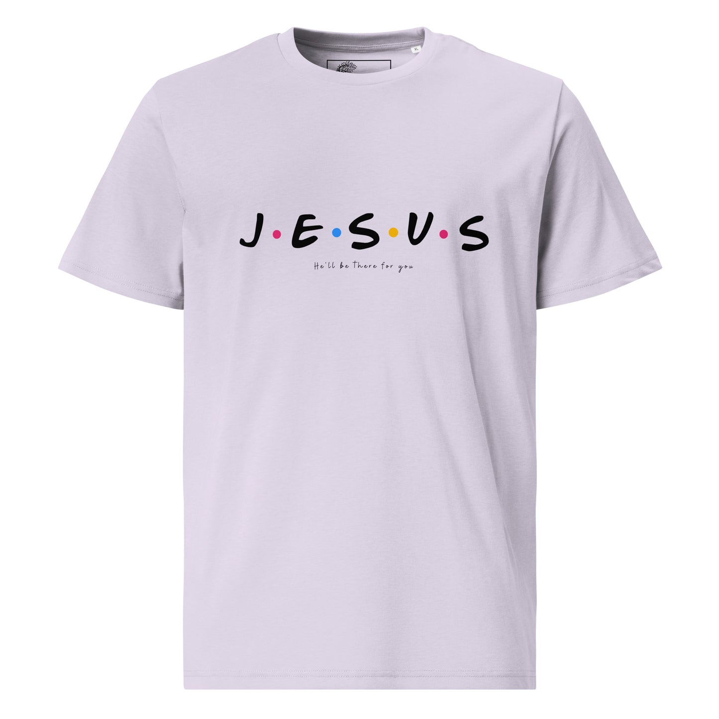 Jesus, He'll be there for you